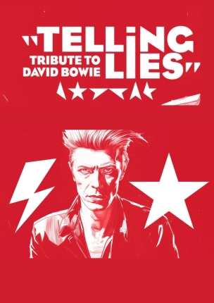 Teeling Lies - Tribute David Bowie
