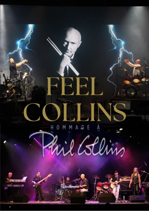 Feel Collins - Tribute Phil Collins