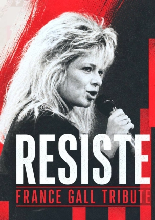 RESISTE - Tribute France Gall